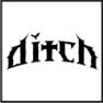 Ditch