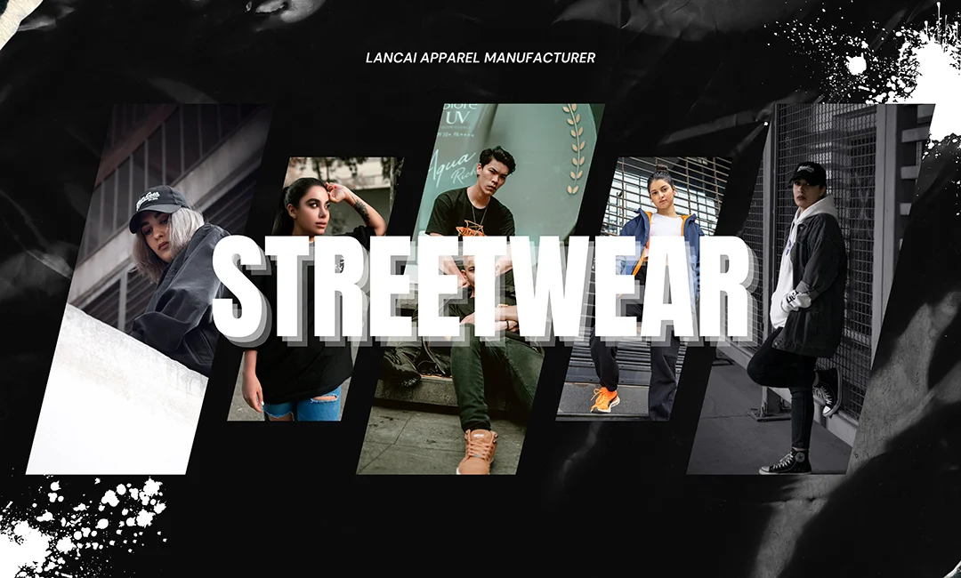 Why choose a streetwear manufacturer for your next line